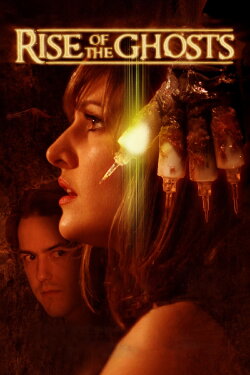 Rise of the Ghosts (2007) Rise of the Ghosts (2007)