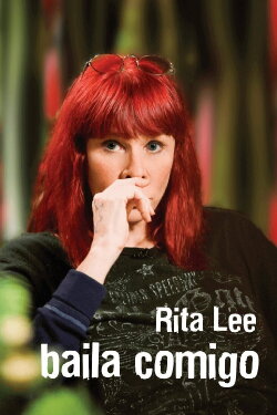Rita Lee - Biograffiti: Baila Comigo (2007) Rita Lee - Biograffiti: Baila Comigo (2007)