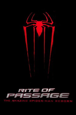 Rite of Passage: The Amazing Spider-Man Reborn (2012)