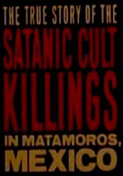 Rituales de Sangre: The True Story Behind the Matamoros Cult Killings (2008) Rituales de Sangre: The True Story Behind the Matamoros Cult Killings (2008)