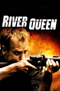 River Queen (2005) River Queen (2005)