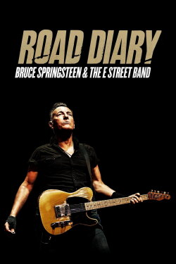 Road Diary: Bruce Springsteen and The E Street Band (2024) Road Diary: Bruce Springsteen and The E Street Band (2024)