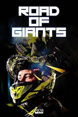 Road of Giants (2018) Road of Giants (2018)