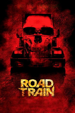 Road Train (2010) Road Train (2010)