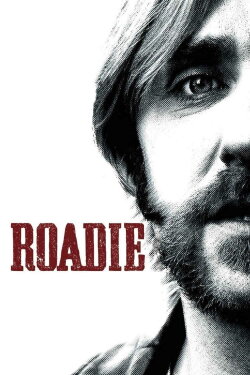 Roadie (2012) Roadie (2012)