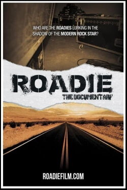 Roadie: The Documentary (2019) Roadie: The Documentary (2019)