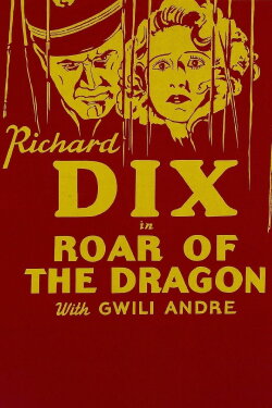 Roar of the Dragon (1932) Roar of the Dragon (1932)