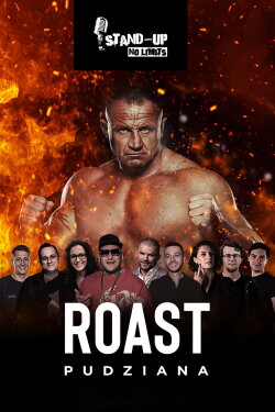 Roast Pudziana (2022) Roast Pudziana (2022)