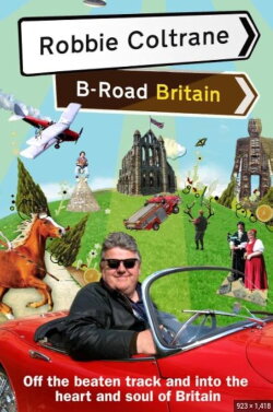 Robbie Coltrane: Incredible Britain (2008) Robbie Coltrane: Incredible Britain (2008)