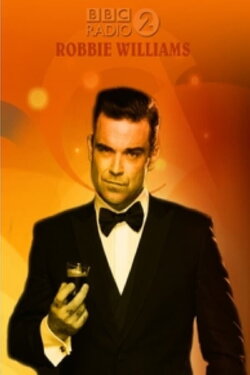 Robbie Williams - BBC Radio 2 in Concert (2016) Robbie Williams - BBC Radio 2 in Concert (2016)