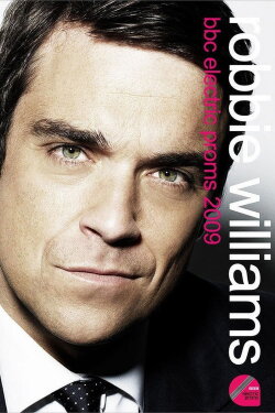 Robbie Williams: Live BBC Electric Proms (2009) Robbie Williams: Live BBC Electric Proms (2009)
