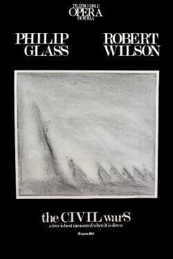 Robert Wilson and the Civil Wars (1987) Robert Wilson and the Civil Wars (1987)