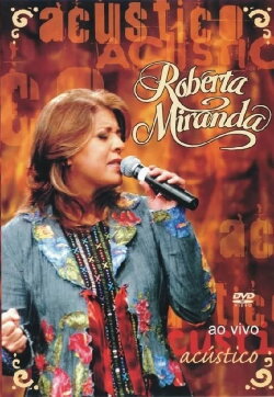 Roberta Miranda - Acústico ao Vivo (2005) Roberta Miranda - Acústico ao Vivo (2005)