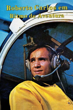 Roberto Carlos, Looking for Adventure (1968) Roberto Carlos, Looking for Adventure (1968)