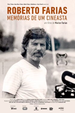 Roberto Farias - Memórias de um Cineasta (2023) Roberto Farias - Memórias de um Cineasta (2023)