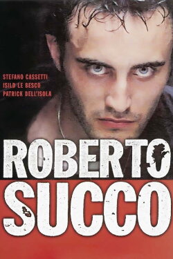 Roberto Succo (2001) Roberto Succo (2001)