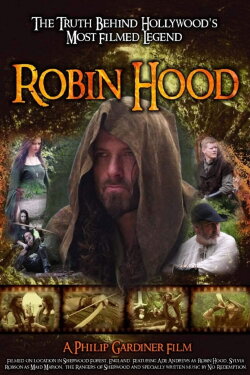 Robin Hood: The Truth Behind Hollywood's Most Filmed Legend (2010) Robin Hood: The Truth Behind Hollywood's Most Filmed Legend (2010)