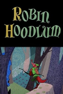 Robin Hoodlum (1948) Robin Hoodlum (1948)