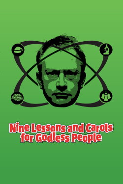 Robin Ince: Nine Lessons and Carols for Godless People (2010) Robin Ince: Nine Lessons and Carols for Godless People (2010)
