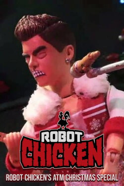 Robot Chicken's ATM Christmas Special (2012) Robot Chicken's ATM Christmas Special (2012)