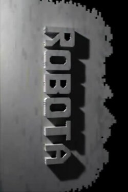 Robota (2005)