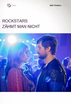 Rock & Love: You Can't Tame a Rockstar (2017) Rock & Love: You Can't Tame a Rockstar (2017)