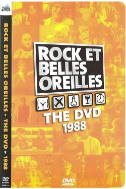 Rock et Belles Oreilles: The DVD 1988 (2001) Rock et Belles Oreilles: The DVD 1988 (2001)