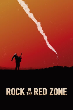 Rock in the Red Zone (2015) Rock in the Red Zone (2015)