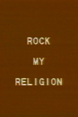 Rock My Religion (1984) Rock My Religion (1984)