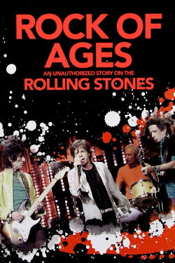 Rock of Ages: The Rolling Stones (2008) Rock of Ages: The Rolling Stones (2008)
