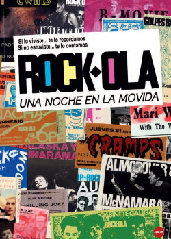 Rock-Ola, una noche en la Movida (2009) Rock-Ola, una noche en la Movida (2009)