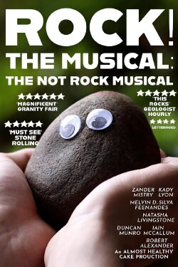 Rock! The Musical: The Not Rock Musical (2024)