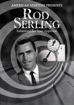 Rod Serling: Submitted for Your Approval (1995) Rod Serling: Submitted for Your Approval (1995)