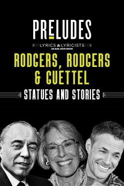 Rodgers, Rodgers & Guettel: Statues and Stories (2020) Rodgers, Rodgers & Guettel: Statues and Stories (2020)