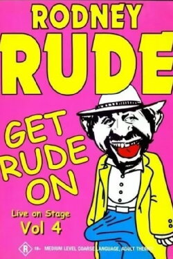 Rodney Rude - Get Rude On (2002) Rodney Rude - Get Rude On (2002)