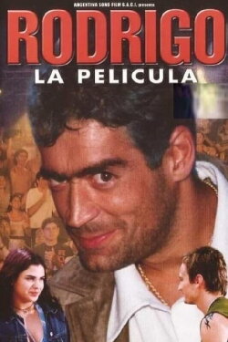 Rodrigo: The Movie (2001)