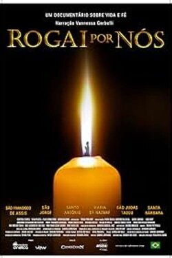 Rogai Por Nós (2022) Rogai Por Nós (2022)