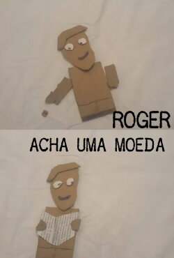 Roger Acha Uma Moeda (2021)