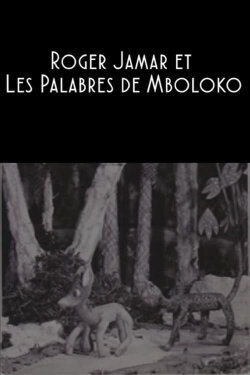 Roger Jamar and the Palavers of Mboloko (2015) Roger Jamar and the Palavers of Mboloko (2015)