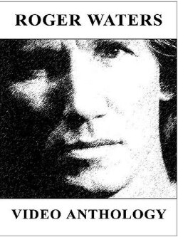 Roger Waters: Video Anthology (1984) Roger Waters: Video Anthology (1984)