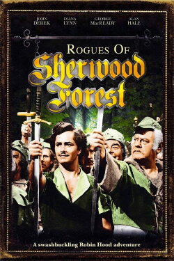 Rogues of Sherwood Forest (1950) Rogues of Sherwood Forest (1950)