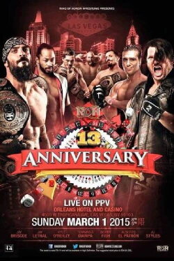 ROH: 13th Anniversary (2015)