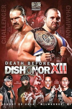 ROH: Death Before Dishonor XII - Night 1 (2014)