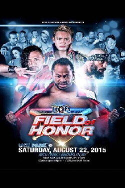 ROH: Field of Honor (2015) ROH: Field of Honor (2015)
