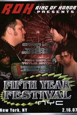 ROH: Fifth Year Festival - NYC (2007)