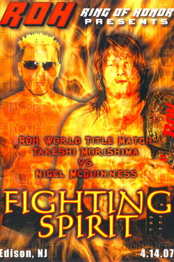 ROH: Fighting Spirit (2007) ROH: Fighting Spirit (2007)