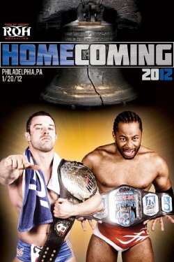 ROH: Homecoming 2012 (2012) ROH: Homecoming 2012 (2012)