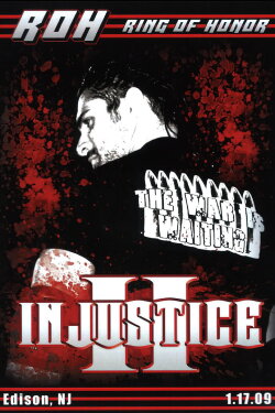 ROH: Injustice II (2009) ROH: Injustice II (2009)
