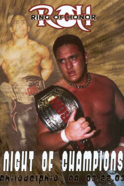 ROH: Night of Champions (2003) ROH: Night of Champions (2003)