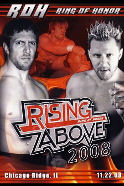 ROH: Rising Above 2008 (2008)